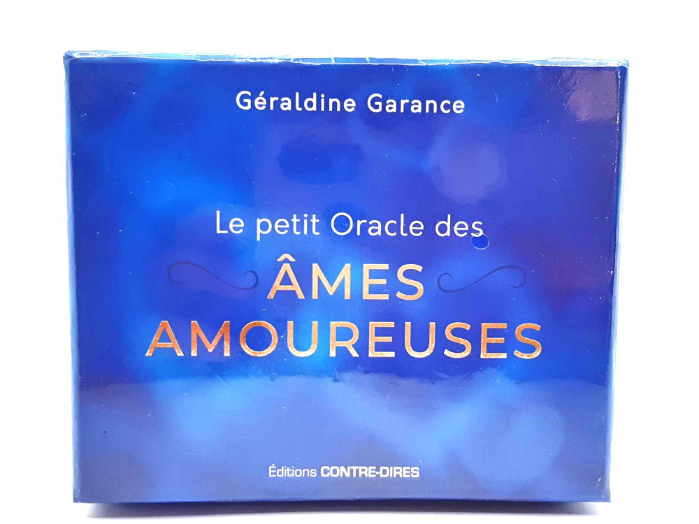 Le petit Oracle des Ames Amoureuses - Géraldine GARANCE